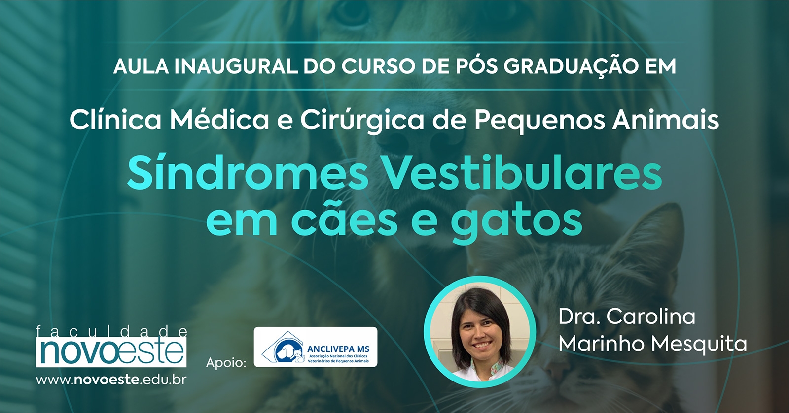 Palestra: Síndromes Vestibulares em cães e gatos